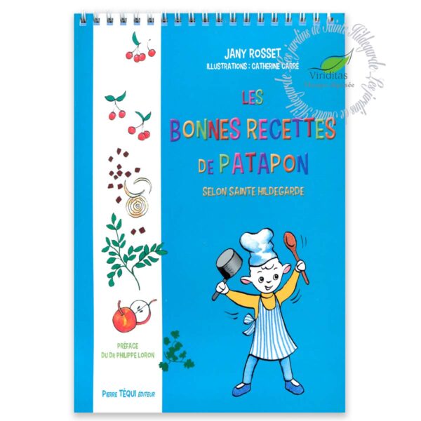 LES BONNES RECETTES DE PATAPON 63 pages, format : L12 x H22 cm Jany FOURNIER-ROSSET